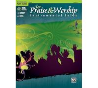 Top Praise & Worship Instrumental Solos: Flute, Book & Cd