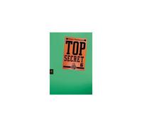 Top Secret 06. Die Mission