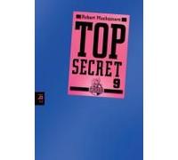 Top Secret 09. Der Anschlag