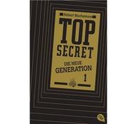 Top Secret. Die neue Generation 01. Der Clan
