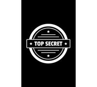 Top secret: Carnet de mot de passe alphabetique | Répertoire alphabétique pour mots de passe et identifiants | Carnet de passwords