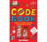 Top Secret Code Book: A Fascinating Book of Codes to Crack from the Scouts