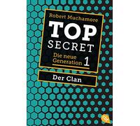 Top Secret. Der Clan: Die neue Generation 1