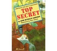 Top Secret John Reynolds Gardiner (Auteur)