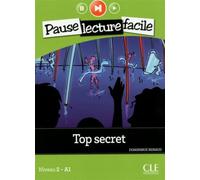 Top secret niveau A1 - Dominique Renaud - Cle International - broché - Méthode de langue