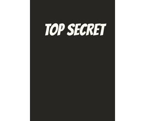 Top Secret: Top Secret Password Organizer with Easy to Use Layout for Websites, Usernames, Passwords, and More | 7x10 inches, 100 pages | Secure Logbook for Home, Office, and Travel