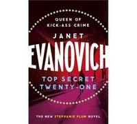 Top Secret Twenty-One (Stephanie Plum 21) Evanovich, Janet (Auteur)