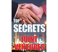 Top Secrets Of Joint Ventures