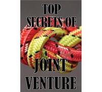 Top Secrets of Joint Ventures Promotional Strategies for Joint Venture Partners That Work Best Gift Idea Ideal Business Gift For Men or Women - Math Woodb Math WoodbridgeMath Woodbridge (Auteur)