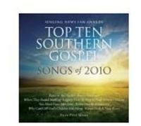 Top Ten Southern Gospel Songs Of 2010