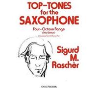 Top-Tones for the Saxophone Sigurd M. Rascher (Auteur)