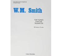 Top Tones for the Trumpeter (30 Modern Etudes)
