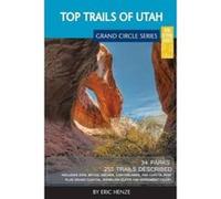 Top Trails of Utah - [Version Originale] Eric Henze (Auteur)