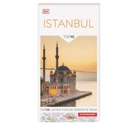 TOP10 Reiseführer Istanbul: TOP10-Listen zu Highlights, Themen und Stadtteilen. Ideal für unterwegs. Mit wetterfester Extra-Karte. Von Reisenden. Für Reisende.