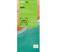 IGN – Carte TOP100 D85 Vendée : La Roche-sur-Yon & Les Sables-d'Olonne, Îles d'Yeu, Noirmoutier