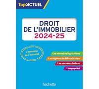 Top'Actuel Droit de l'immobilier 2024-2025