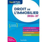 Sophie Bettini, Serge Bettini – Top'Actuel Droit de l'immobilier 2026-2027 – Manuel – Broché