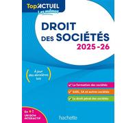 Top'Actuel Droit des sociétés 2025-2026 - Elise Grosjean-Leccia - Hachette Education - broché - Etude