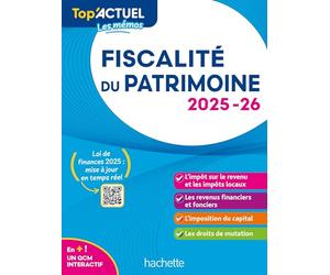 Top'Actuel Fiscalité du patrimoine 2025-2026
