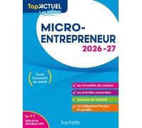 Top'Actuel Micro-entrepreneur 2026-2027 - Bénédicte Deleporte - Hachette Education - broché - Manuel