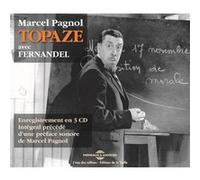 Topaze (fernandel, enregistrement en 3 cd) Marcel Pagnol (Auteur)