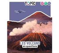 Arnaud Guérin – Les volcans : en questions – Cartonné