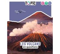 Arnaud Guérin – Les volcans : en questions – Cartonné
