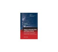 Topics In Acoustic Echo And Noise Control