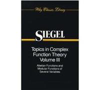 Topics in Complex Function Theory, Wiley Classics Library Series C.L. Siegel (Auteur)