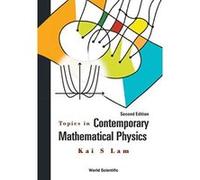Topics In Contemporary Mathematical Physics (Second Edition) - [Version Originale] Inconnu (Auteur)