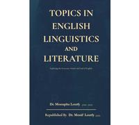 Topics in English Linguistics and Literature