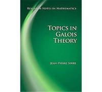 Topics in Galois Theory, Research Notes in Mathematics Series Henri Darmon, Jean Pierre Serre (Auteur)