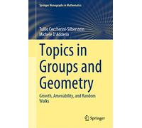 Topics in Groups and Geometry: Growth, Amenability, and Random Walks