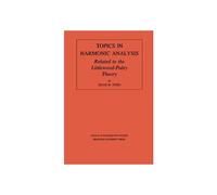 Topics In Harmonic Analysis Related To The Littlewood-Paley Theory