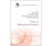 Topics In Mathematical Analysis