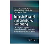 Topics In Parallel And Distributed Computing