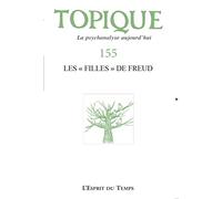 Topique 155 : Les "filles" de Freud