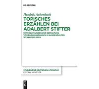 Topisches Erzählen Bei Adalbert Stifter