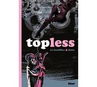 Topless Arnaud Le Gouëfflec (Auteur), Olivier Balez (Dessinateur)