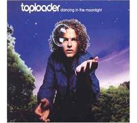 Toploader - Dancing in The Moonlight [Import]