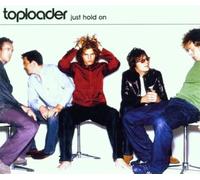 Toploader – Just Hold On – CD – Import (Sony)