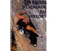 TOPO - Topo escalade - Les Ecole d'Escalade Du Vercors - Topo | Promo grimpe