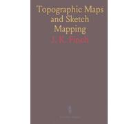 Topographic Maps and Sketch Mapping