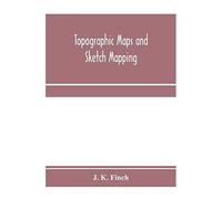 Topographic Maps And Sketch Mapping