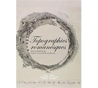 Topographies romanesques - Pur - Presses Universitaires Rennes - broché - Essai