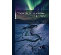 Topographisk Journal For Norge