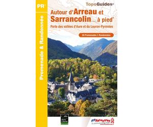 Topoguide de randonnée - Autour d'Arreau et Sarrancolin à pied | FFR