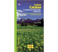 Topoguide de randonnée - Camino Catalan : Le Chemin de Compostelle à découvrir | Piolet