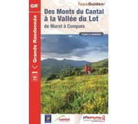 Topoguide de randonnée - Des Monts du Cantal à la vallée du Lot - GR465 | FFR