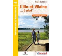 Topoguide de randonnée - Ille-et-Vilaine à pied | FFR